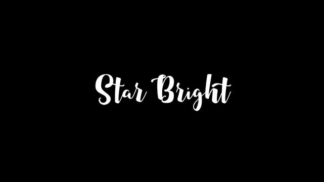 Christmas Quote Star Bright. Cursive Text Glitch Effect Animation on Black Background 