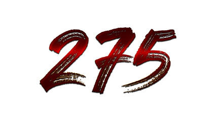 3D blood red number design of 275 on white background.