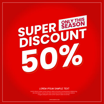 Super sale banner, sale sign on red, Red poster sale, Siper sale discount 50 %