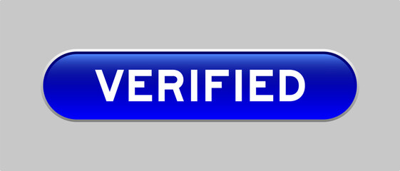 Blue color capsule shape button with word verified on gray background