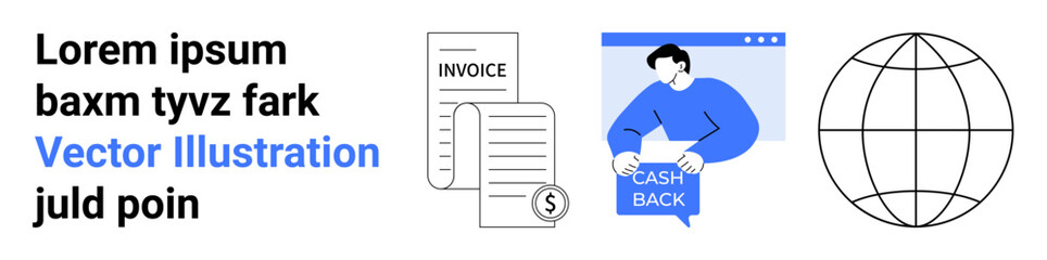 Invoice with dollar sign, person holding cashback sign, and globe outline. Ideal for finance, e-commerce, fintech, international business, digital marketing, invoicing systems, and financial