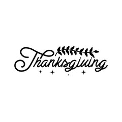 Thanksgiving typography clip art design on plain white transparent isolated background for card, shirt, hoodie, sweatshirt, apparel, card, tag, mug, icon, poster or badge
