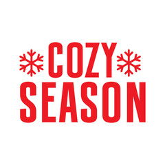 Cozy Season winter clip art design on plain white transparent isolated background for card, shirt, hoodie, sweatshirt, apparel, card, tag, mug, icon, poster or badge