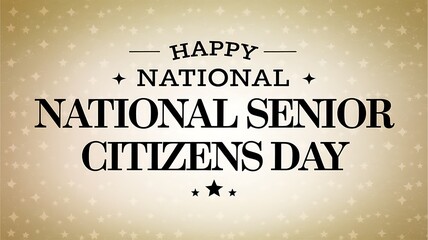 Happy National National Senior Citizens Day Celebration