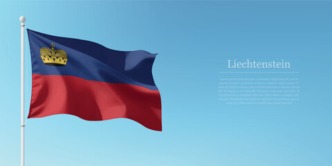 Waving Flag of Liechtenstein Against Clear Blue Sky Copyspace