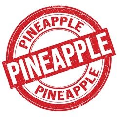 PINEAPPLE text written on red round stamp sign