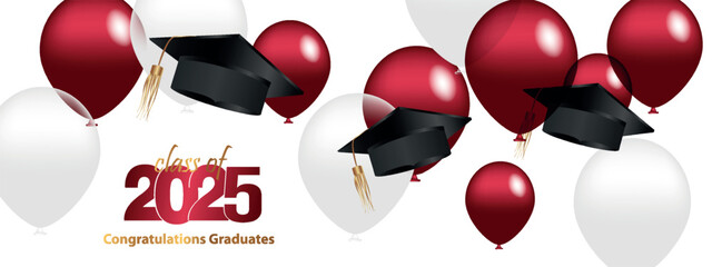 Congratulations on your graduation from school. Class of 2025. Graduation cap, confetti and balloons. Congratulatory banner. Academy of Education School of Learning	