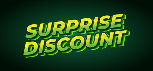 Surprise discount. Text effect in 3D look for banner or website header