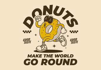 Donut, make the world go round. Retro mascot character of donut in running pose, good for t shirt prin