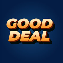 Good deal. Text effect in bold font with 3D style, good for digital ads or social media