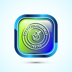 Dermatologically tested icon design, dermatology test and dermatologist clinic icon, Glossy Square Button Design