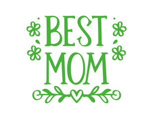 Fototapeta premium Best Mom Typography Vector – Elegant Calligraphy Text Illustrations for Mother's Day