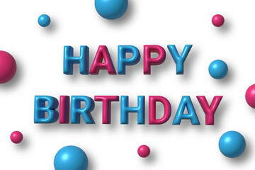 3D Happy Birthday Text With Bright Pink And Blue Round Confetti Background. Illustration. Celebration Banner. Party Wallpaper