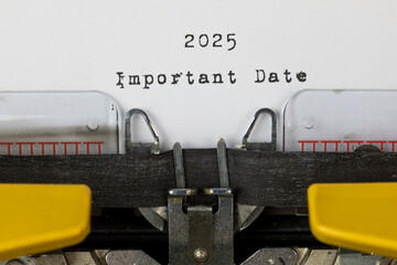 important Days 2025 written on an old typewriter	