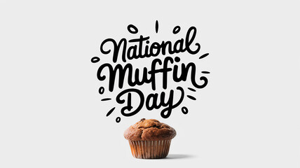 National muffin day lettering, party greeting card, calligraphy poster, generative AI