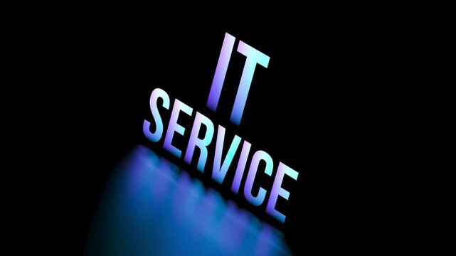 IT SERVICE, neon text,glowing word,IT service concept,animation.3D render