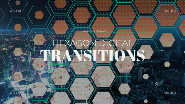 Hexagon Digital Transitions / vol.02