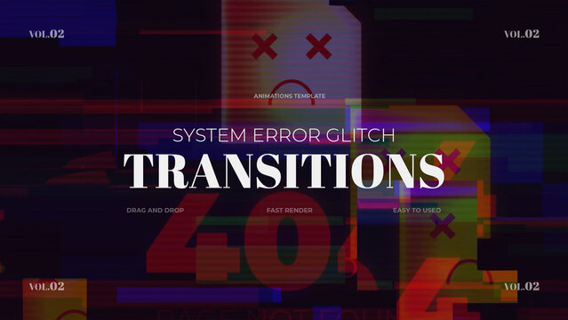 System Error Glitch Transitions / vol.02