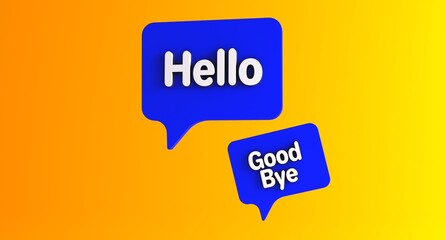 Hello and good bye speech bubble banner. Message bubble concept with text Hello, Hi. Greeting in chat. Communication concept. Cartoon design element isolated on blue background.	
