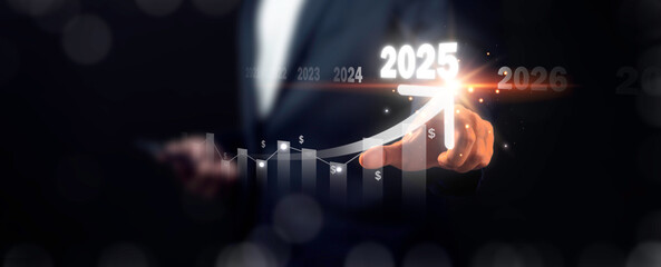 Fototapeta premium Business growth concept. Businessman planning business growing 2025, strategy digital marketing, profit income, economy, stock market trends and business.