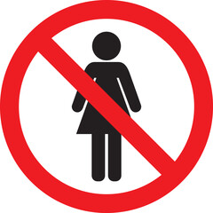 Woman No Entry Sign