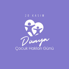 Dünya Çocuk Hakları Günü Translate: World Children's Rights Day