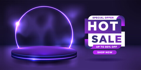 The banner is a hot sale with a podium and a neon circle.