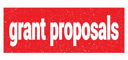 grant proposals text written on red stamp sign.