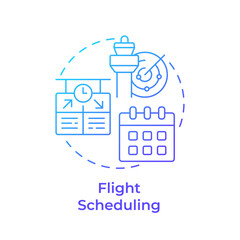 Flight scheduling blue gradient concept icon. Air traffic control, aviation. Airline system. Round shape line illustration. Abstract idea. Graphic design. Easy to use in infographic, presentation