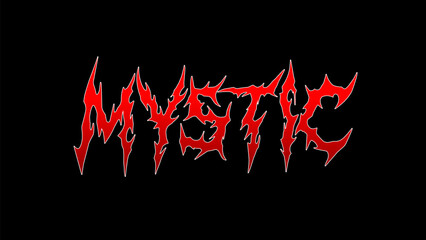 Mystic' typography design showcases a jagged, flame-like style in striking red, creating a powerful, mysterious aura. The intense, sharp edges lend a sense of danger and supernatural energy