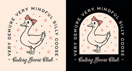 Silly goose club very demure cutesy girly pink ribbon bow cute farm animal lover girls squad funny shirt design. Coquette preppy kawaii retro vintage aesthetic quotes printable poster sticker vector.