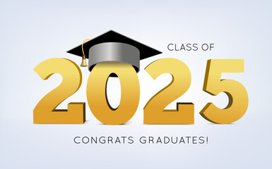 Graduation class of 2025 with cap. 3d vector illustration on light background