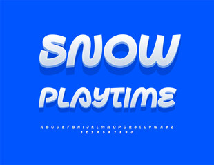 Vector active flyer Snow Playtime. Funny White Font. Exclusive 3D Alphabet Letters and Numbers set