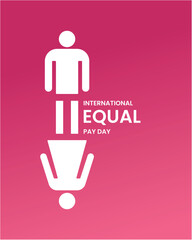 International Equal Pay Day, banner, poster, social media post, vector illustration, awareness, observance, September 18, humanity, equality, diversity, inclusion