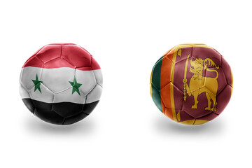 football balls with national flags of sri lanka and syria ,soccer teams. on the white background.