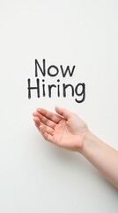 Fototapeta premium Now hiring sign with outstretched hand on white background
