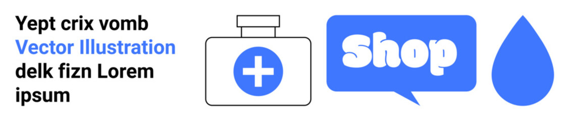 Blue speech bubble with Shop, a medical bottle with a cross, and a water droplet. Ideal for online healthcare services, e-commerce, digital marketing, health-related shopping platforms, and web