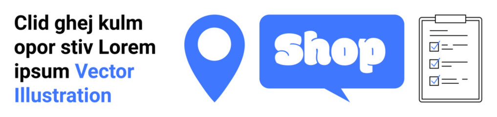 Location pin next to a speech bubble with Shop text and a checklist on the right. Ideal for e-commerce, local business, retail store, shopping guide, and business management. Banner for landing page