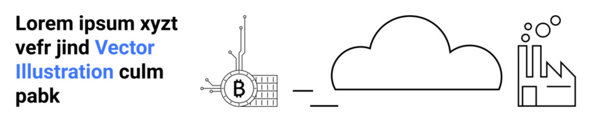 Bitcoin symbol with circuit lines, cloud, and factory with chimneys and bubbles. Ideal for finance, technology, cloud solutions, manufacturing, data storage, digital transformation, Industry 4.0