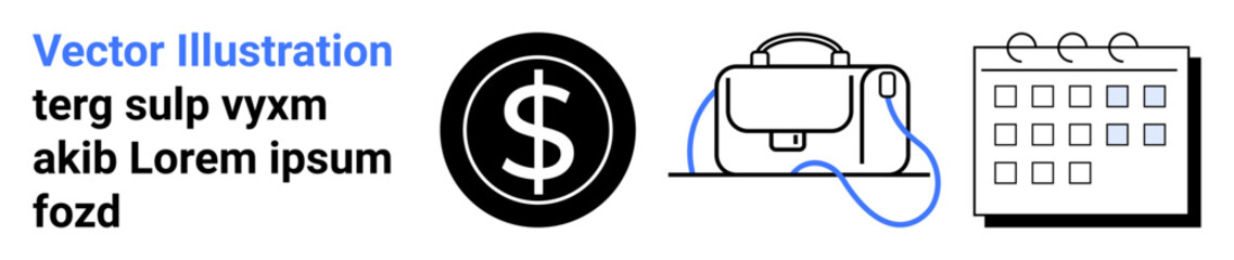 Dollar sign icon, laptop bag with strap, and calendar featuring dates. Ideal for financial services, business planning, organization, productivity, scheduling, education, office. Landing page