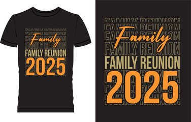 t shirt design with text, Family Reunion T Shirt Design