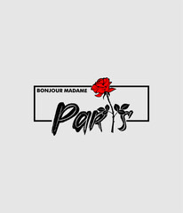 Bonjour Madame Paris , Typography graphic print vector illustration. © goank graphic