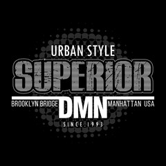 superior urban brooklyn slogan, graphic tee typography design, trendy apparel print, illustration vector art