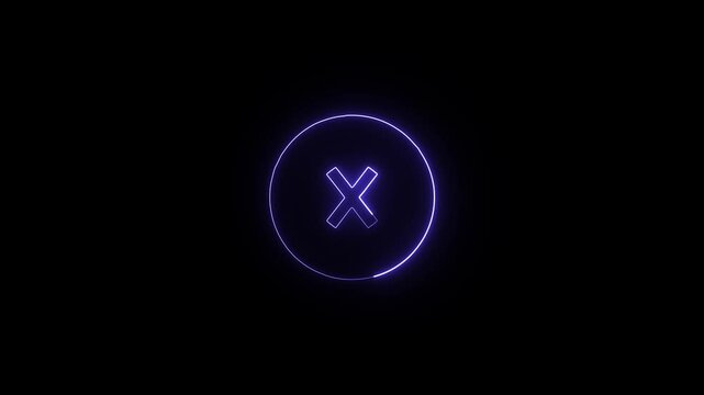 Neon close icon glowing animation. wrong icon with looping on black background 