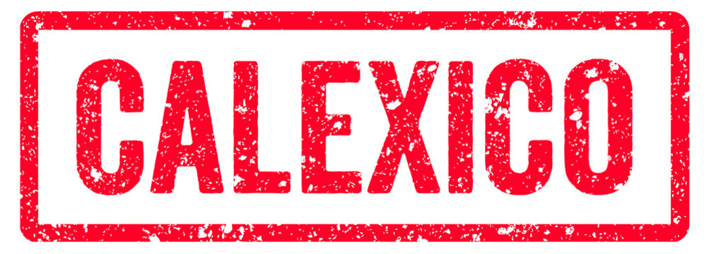 Calexico Stamp Transparent Seal, Red Grunge Calexico Word Rubber Stamp Seal USA City Name Typography Signboard Text Effect