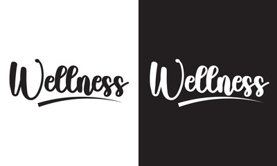 WELLNESS white and black brush lettering on white and black background. EPS 10