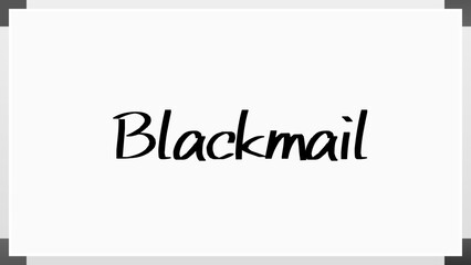 Blackmail のホワイトボード風イラスト