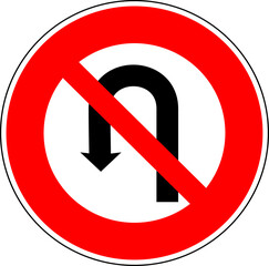 No U-turn Sign Vector. Red Circle Prohibition. Turning Back is Forbidden. Traffic Illustration. Road.