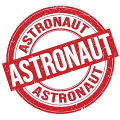 ASTRONAUT text written on red round stamp sign