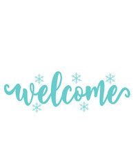 Welcome typography design on plain white transparent isolated background for sign, card, shirt, hoodie, sweatshirt, apparel, tag, mug, icon, poster or badge
